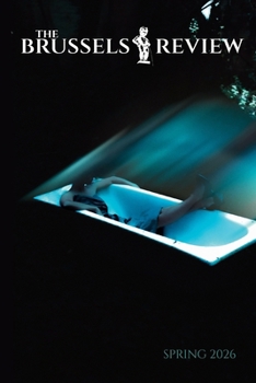 Paperback The Brussels Review: Spring 2026 Book