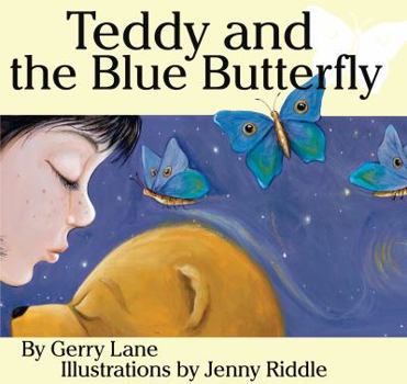 Hardcover Teddy and the Blue Butterfly Book