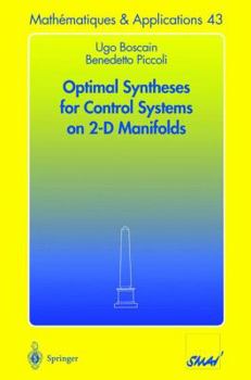 Paperback Optimal Syntheses for Control Systems on 2-D Manifolds Book