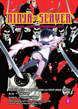 Paperback Ninja Slayer, Part 3: Last Girl Standing Book