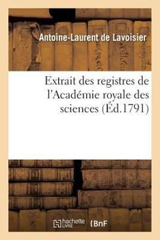 Paperback Extrait Des Registres de l'Académie Royale Des Sciences [French] Book