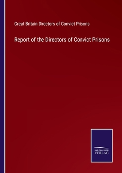 Paperback Report of the Directors of Convict Prisons Book
