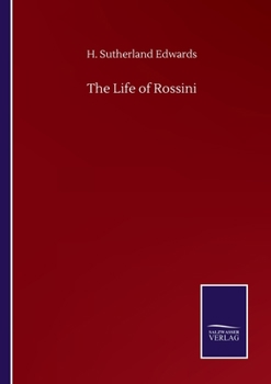 Paperback The Life of Rossini Book