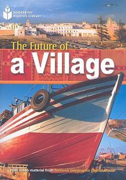 Paperback The Future of a Village: Footprint Reading Library 1 Book