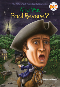 Who Was Paul Revere? - Book  of the Who Was . . . ? Series