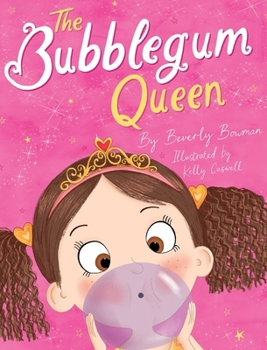 Hardcover The Bubblegum Queen Book