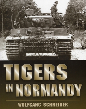 Hardcover Tigers in Normandy Book