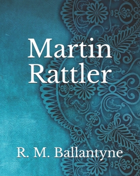 Paperback Martin Rattler Book