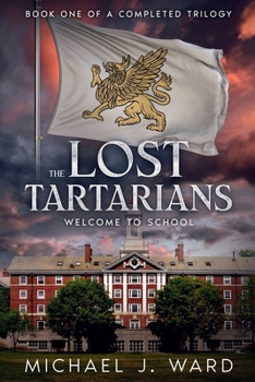Paperback THE LOST TARTARIANS WELCOME TO SCHOOL Book
