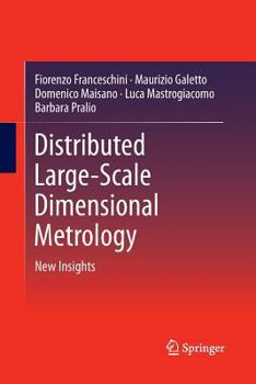 Paperback Distributed Large-Scale Dimensional Metrology: New Insights Book