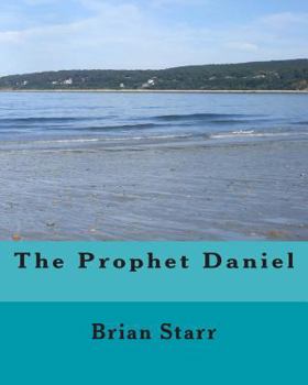 Paperback The Prophet Daniel Book