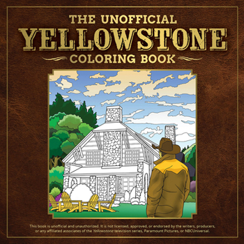 Paperback The Unofficial Yellowstone Coloring Book