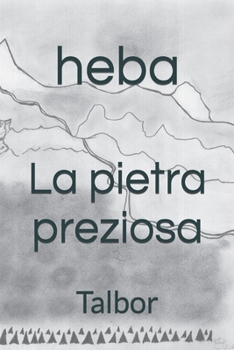 Paperback La pietra preziosa: Talbor [Italian] Book