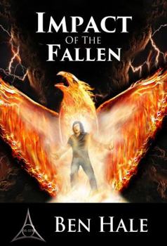 Impact of the Fallen - Book #4 of the Chronicles of Lumineia: The White Mage Saga