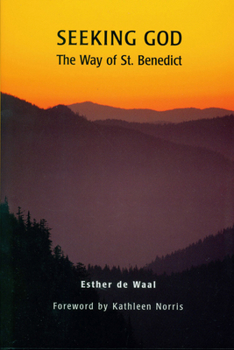 Paperback Seeking God: The Way of St. Benedict Book