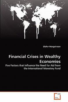 Paperback Financial Crises in Wealthy Economies Book