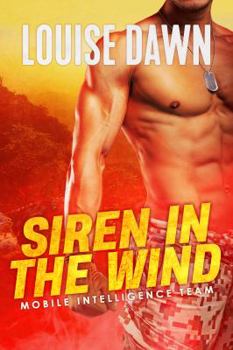 Paperback Siren in the Wind: Mobile Intelligence Team Book