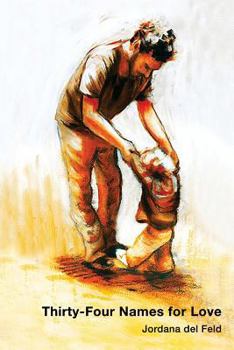 Paperback Thirty-four Names for Love: Three Monographs Book