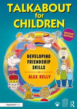 Paperback Talkabout for Children 3: Developing Friendship Skills Book
