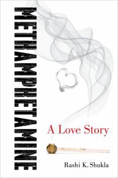 Paperback Methamphetamine: A Love Story Book