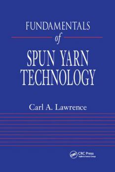 Hardcover Fundamentals of Spun Yarn Technology Book