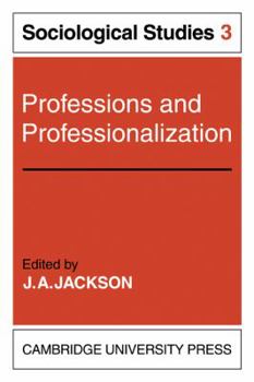 Paperback Professions and Professionalization: Volume 3, Sociological Studies Book