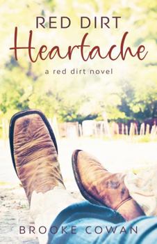 Paperback Red Dirt Heartache (Red Dirt Series) Book