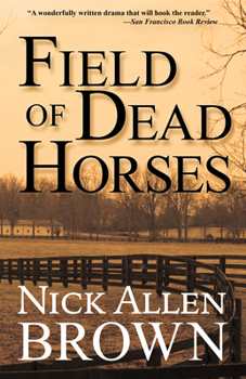 Hardcover Field of Dead Horses Book