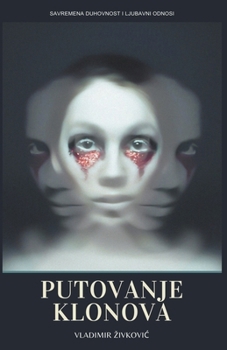 Paperback Putovanje klonova [Serbian] Book