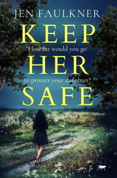 Paperback Keep Her Safe Book