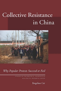 Hardcover Collective Resistance in China: Why Popular Protests Succeed or Fail Book