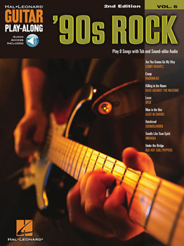 Misc. '90s Rock: Guitar Play-Along Volume 6 Book