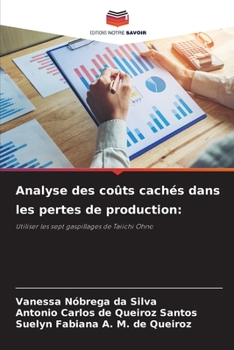 Paperback Analyse des coûts cachés dans les pertes de production [French] Book