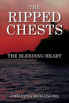 Paperback The Ripped Chests: The Bleeding Heart Book