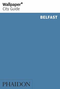Paperback Wallpaper City Guide Belfast Book