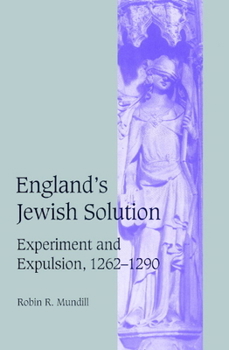 Paperback England's Jewish Solution: Experiment and Expulsion, 1262-1290 Book