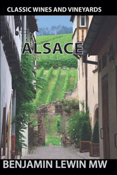 Alsace 2025 (Guides to Wines and Top Vineyards)