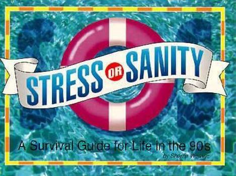 Paperback Stress or Sanity Book