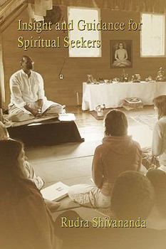 Paperback Insight And Guidance For Spiritual Seekers Book