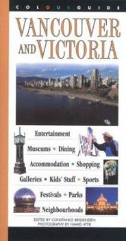 Paperback Vancouver and Victoria: A Colourguide Book