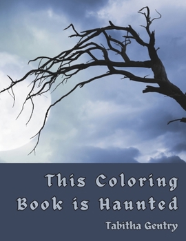 Paperback This Coloring Book is Haunted Book