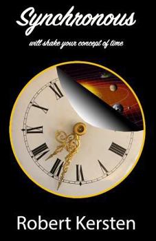 Paperback Synchronous: will shake your concept of time Book