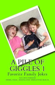 Paperback A Pile of Giggles 1: Favorite Family Jokes Book