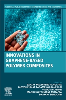 Paperback Innovations in Graphene-Based Polymer Composites Book