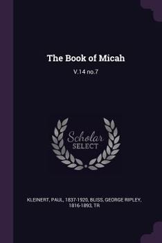 Paperback The Book of Micah: V.14 no.7 Book