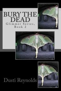 Paperback Bury the Dead: Glimmer series, Book 2 Book