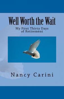 Paperback Well Worth the Wait Book