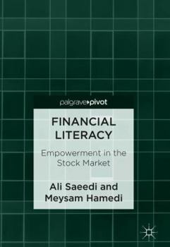 Hardcover Financial Literacy: Empowerment in the Stock Market Book