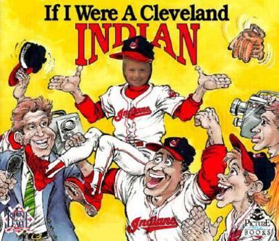 Hardcover If I Were a Cleveland Indian Book