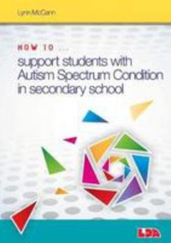 Paperback How to ... Support Children with Autism Spectrum Condition in Secondary School Book